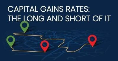 Infographic explaining the short and long term benefits of capital gains rates.